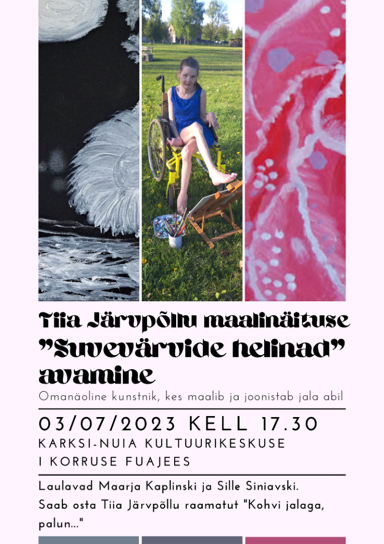 Tiia Järvpõllu maalinäituse avamine Tiia Järvpõllu maalinäituse avamine